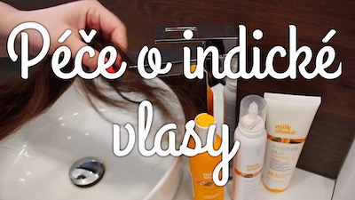 Jak pečovat o indické vlasy